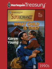 Karen Young — What Child Is This?