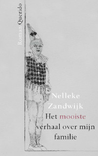 Nelleke Zandwijk — Het mooiste verhaal over mijn familie