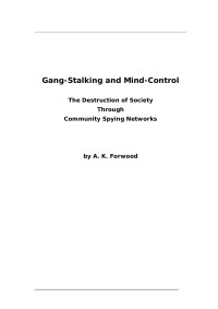 Anthony Forwood — Gang-stalking and mind-control: the destruction of society through community spying networks