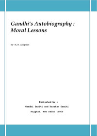 K.D. Gangrade — Gandhi's Autobiography: Moral Lessons