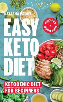 Natasha Brown — Easy Keto Diet: Ketogenic Diet for Beginners