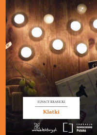 Ignacy Krasicki — Klatki