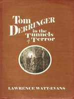 Lawrence Watt-Evans — Tom Derringer in the Tunnels of Terror