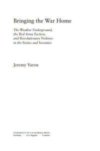 Jeremy Varon — Bringing the War Home