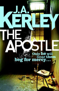 J. A. Kerley — The Apostle (Carson Ryder, Book 12)