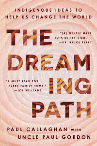 Paul Callaghan — The Dreaming Path
