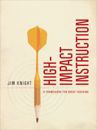 Jim Knight; — High-Impact Instruction