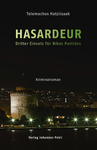 Hatziisaak, Telemachos — Hasardeur