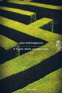 Alan Hollinghurst — Il figlio dello sconosciuto