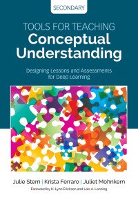 Julie Stern;Krista Ferraro;Juliet Mohnkern; & Krista Ferraro & Juliet Mohnkern — Tools for Teaching Conceptual Understanding, Secondary