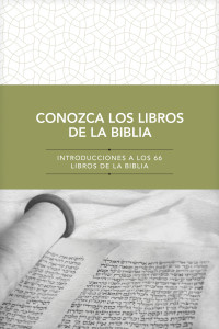 Tyndale; — Conozca los libros de la Biblia