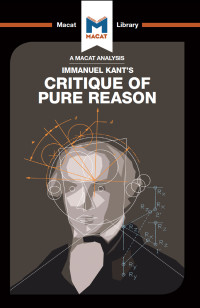 Michael O'Sullivan; — An Analysis of Immanuel Kant's Critique of Pure Reason