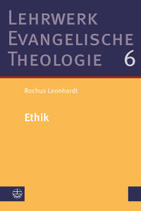 Rochus Leonhardt; — Ethik