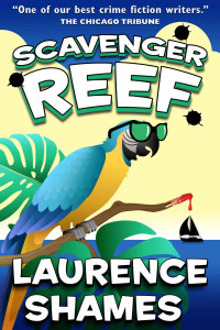 Laurence Shames — Scavenger Reef (Key West Capers Book 2)