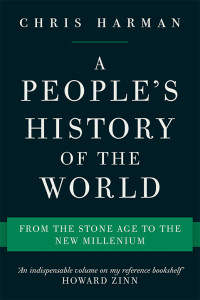 Chris Harman — A People's History of the World