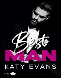 Katy Evans — Katy Evans - Best man