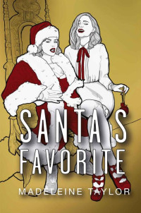 Madeleine Taylor — Santa's Favorite