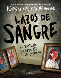 Karen M. McManus — Lazos De Sangre