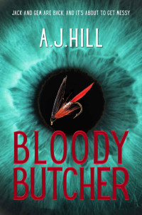 A.J. Hill — Bloody Butcher