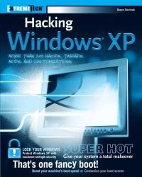 Steve Sinchak — Hacking Windows XP