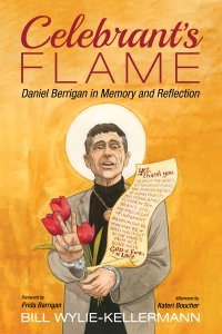 Bill Wylie-Kellermann; — Celebrant's Flame