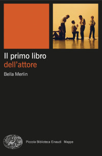 Bella Merlin — Il primo libro dell'attore