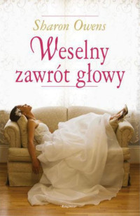 Sharon Owens — Weselny zawrót głowy