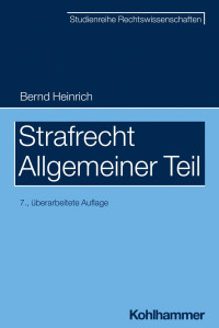 Bernd Heinrich — Strafrecht - Allgemeiner Teil