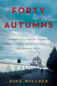 Nina Willner — Forty Autumns