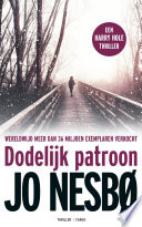 Jo Nesbø — Harry Hole 05 - Dodelijk patroon