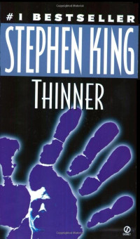 STEPHEN KING — Thinner