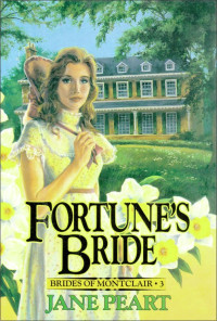 Jane Peart; — Fortune's Bride