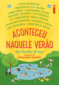 Stephanie Perkins — Aconteceu naquele verão