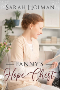 Sarah Holman — Fanny's Hope Chest