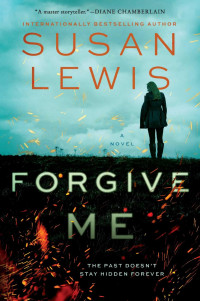 Susan Lewis [Lewis, Susan] — Forgive Me