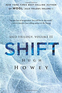 Hugh Howey — Shift