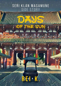 Rei K. — Days of the Sun