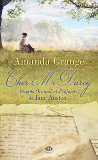 Amanda Grange — Cher Mr Darcy
