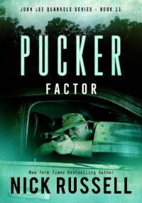 Nick Russell — Pucker Factor