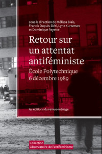 Collectif [Collectif] — Retour sur un attentat antiféministe