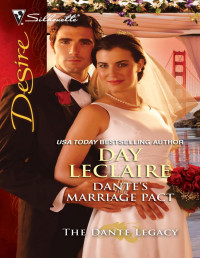 Day Leclaire — Dante's Marriage Pact (The Dante Legacy #7)