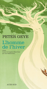 Peter Geye — L'homme de l'hiver