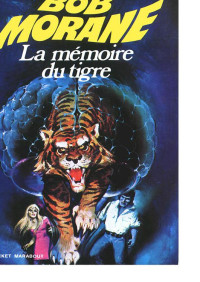 Vernes, Henri — La mémoire du tigre