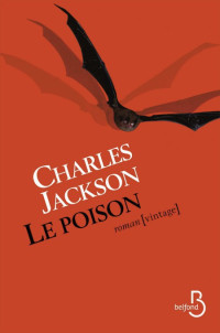 Jackson Charles [Jackson Charles] — Le poison