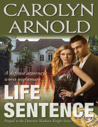 Carolyn Arnold — Life Sentence