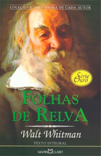 Walt Whitman — Folhas de Relva