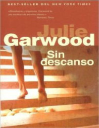 Julie Garwood — Sin Descanso