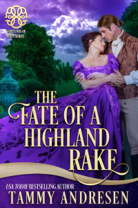 Tammy Andresen — The Fate of a Highland Rake