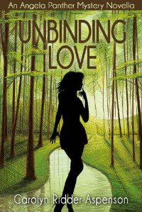 Carolyn Ridder Aspenson — Unbinding Love