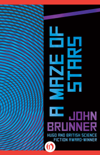 John Brunner — A Maze of Stars